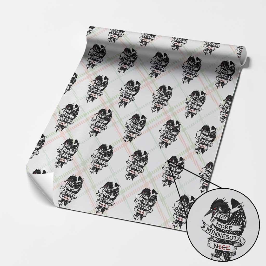 No More Minnesota Nice Loon Resistance Wrapping Paper Roll Ice Out Rebellion