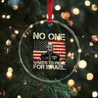 No One Wants To Fight For Israel Crystal Glass Ornament America First Anti War Marine Veteran