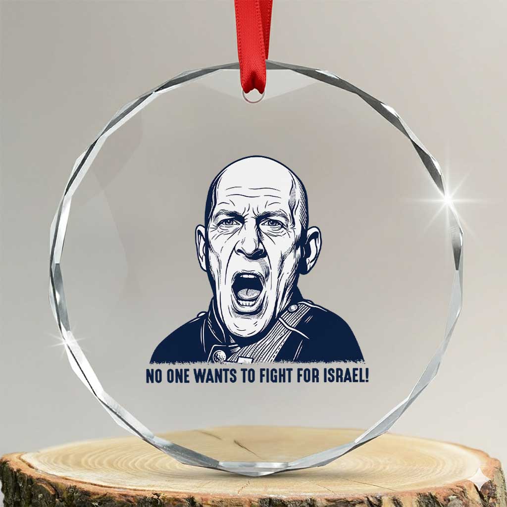 No One Wants To Fight For Israel Crystal Glass Ornament Marine Veteran America First Anti War