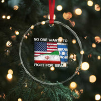No One Wants To Fight For Israel Crystal Glass Ornament Marine Veteran Freedom Statement
