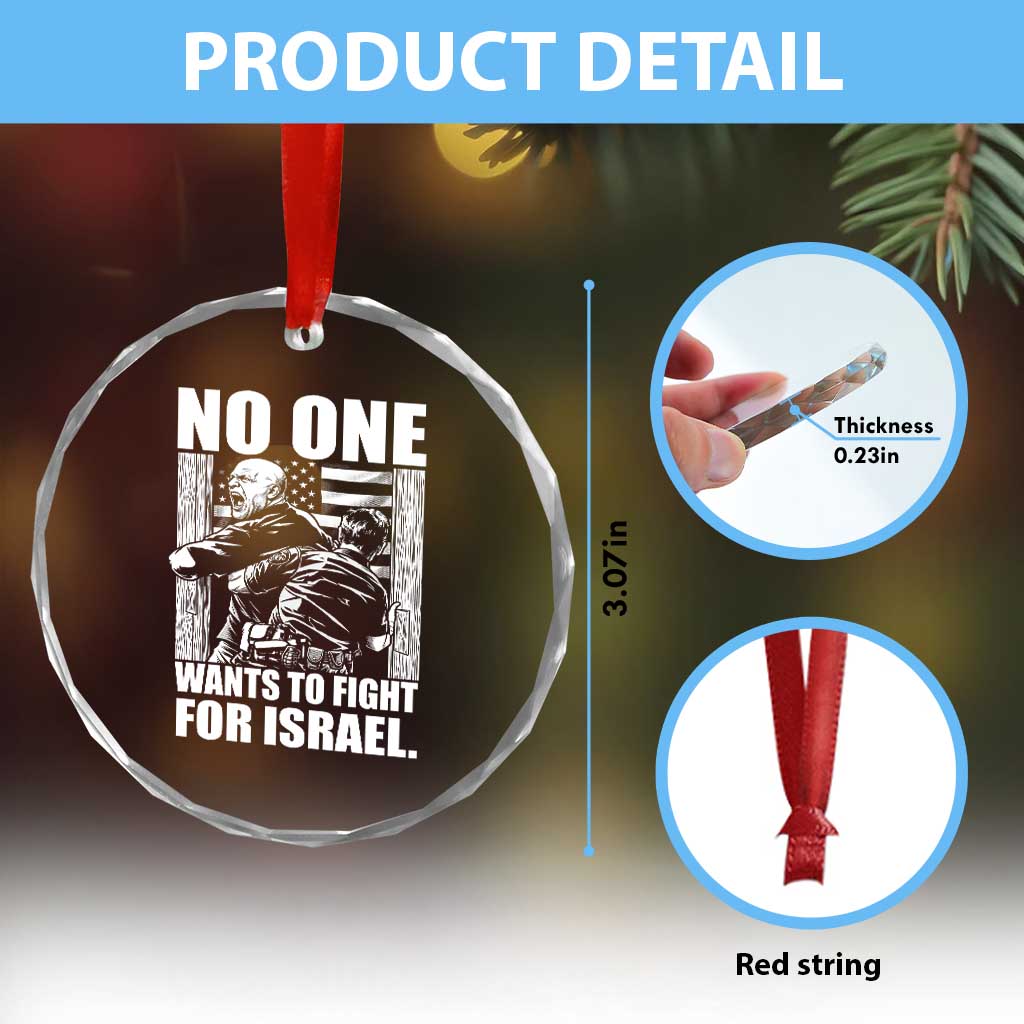 No One Wants To Fight For Israel Crystal Glass Ornament US Marine Veteran Anti War America First