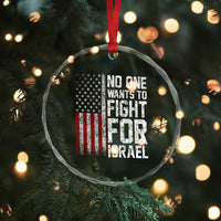 No One Wants To Fight For Israel Crystal Glass Ornament Vintage American Flag Anti War Freedom First