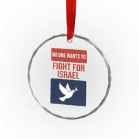 No One Wants To Fight For Israel Dove Crystal Glass Ornament Peace Freedom Supporter Anti War