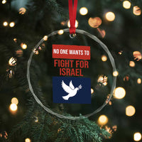 No One Wants To Fight For Israel Dove Crystal Glass Ornament Peace Freedom Supporter Anti War