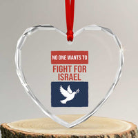 No One Wants To Fight For Israel Dove Heart Crystal Glass Ornament Peace Freedom Supporter Anti War
