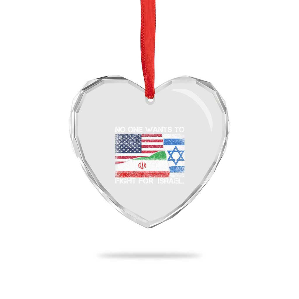 No One Wants To Fight For Israel Heart Crystal Glass Ornament Marine Veteran Freedom Statement