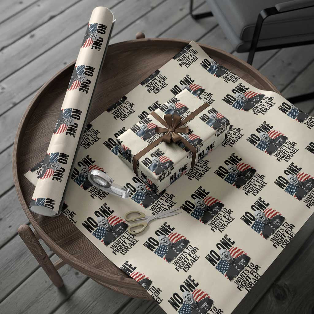 No One Wants To Fight For Israel Wrapping Paper Roll Marine Veteran American Freedom