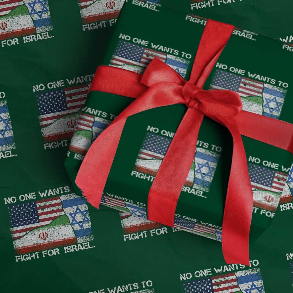 No One Wants To Fight For Israel Wrapping Paper Roll Marine Veteran Freedom Statement
