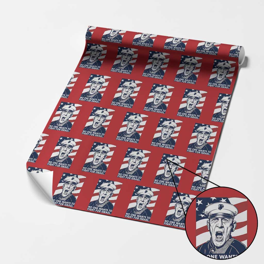 No One Wants To Fight For Israel Wrapping Paper Roll US Marine Veteran Anti War