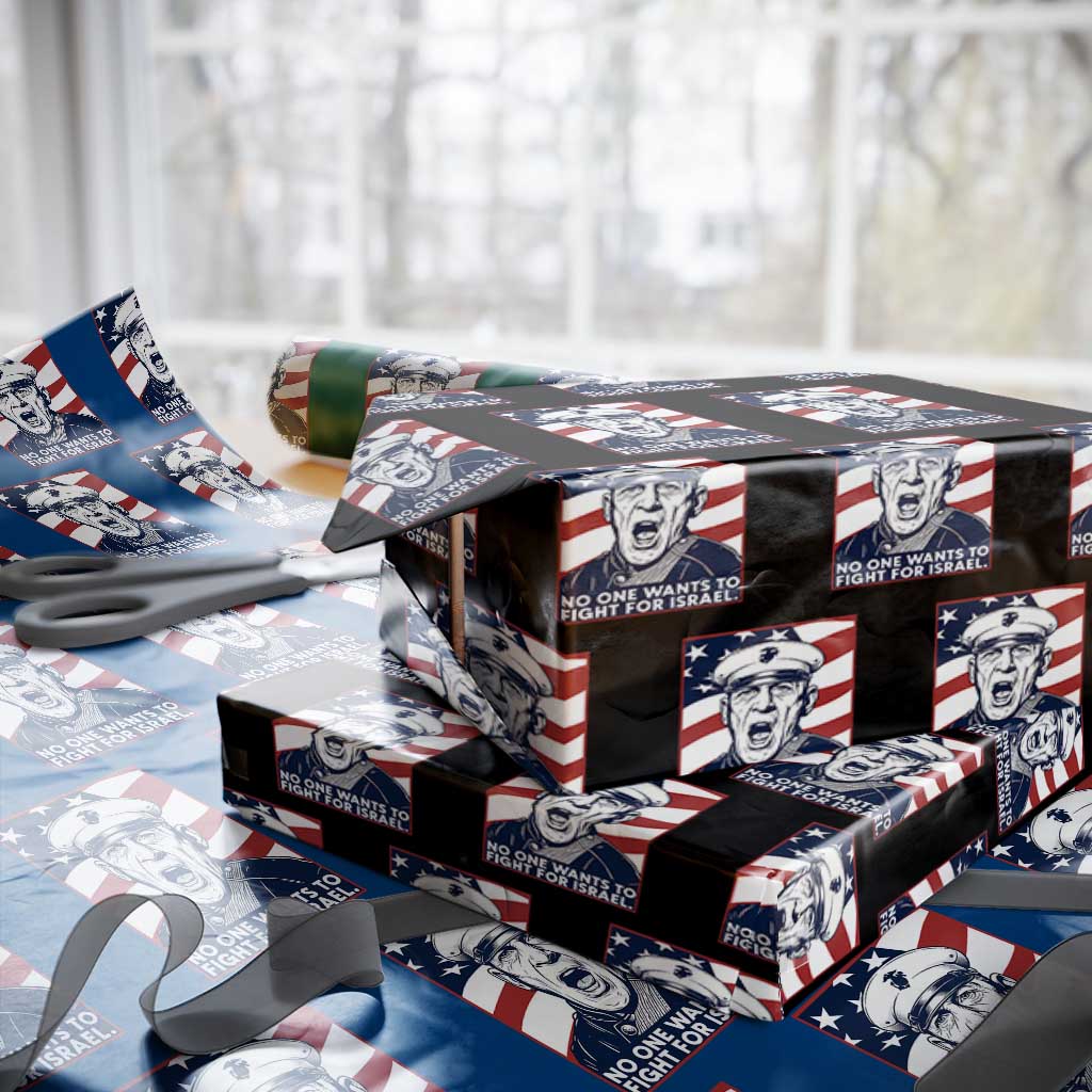 No One Wants To Fight For Israel Wrapping Paper Roll US Marine Veteran Anti War