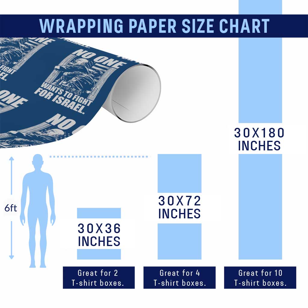 No One Wants To Fight For Israel Wrapping Paper Roll US Marine Veteran Anti War America First