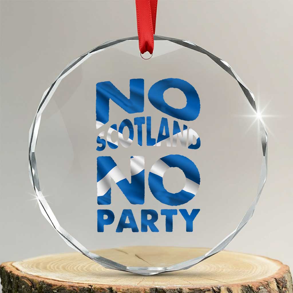 No Scotland No Party Scottish Crystal Glass Ornament Retro Scottish Banner Fan Scotland Flag