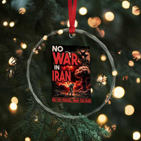 No US Israel War On Iran Crystal Glass Ornament Peace Not War