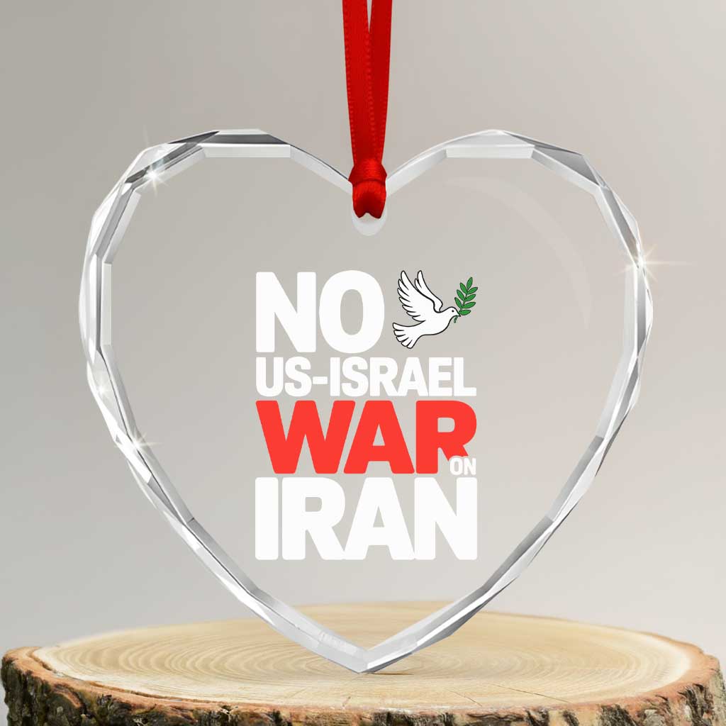 No US Israel War On Iran Heart Crystal Glass Ornament Anti War Peace Dove