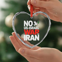 No US Israel War On Iran Heart Crystal Glass Ornament Anti War Peace Dove