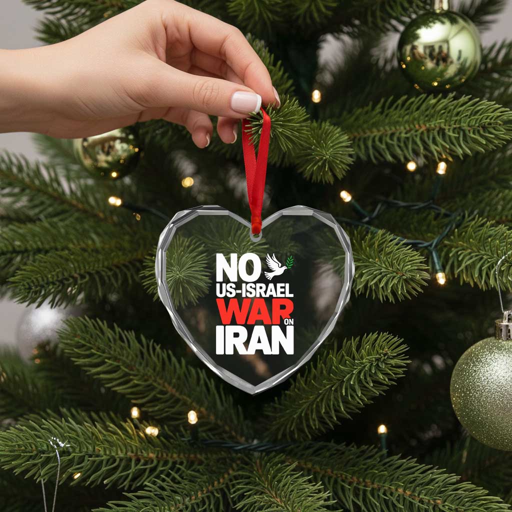 No US Israel War On Iran Heart Crystal Glass Ornament Anti War Peace Dove