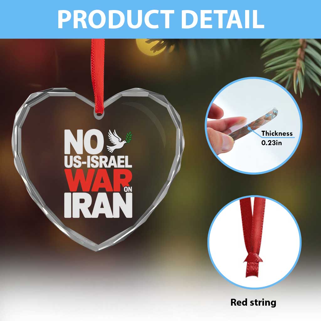 No US Israel War On Iran Heart Crystal Glass Ornament Anti War Peace Dove