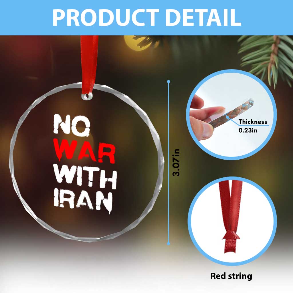 No War With Iran Crystal Glass Ornament Anti War Peace Activist Protest Iranian People