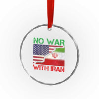 No War With Iran Crystal Glass Ornament Middle East Freedom