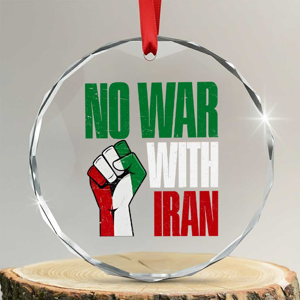 No War With Iran Crystal Glass Ornament Peace Activist Gift