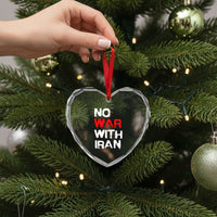 No War With Iran Heart Crystal Glass Ornament Anti War Peace Activist Protest Iranian People