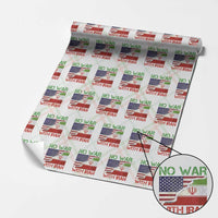 No War With Iran Wrapping Paper Roll Middle East Freedom
