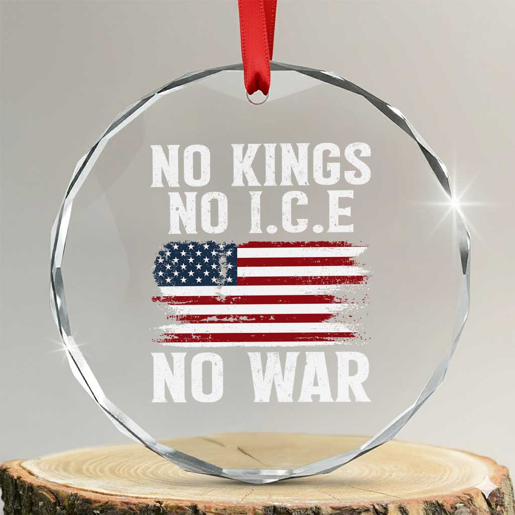 No Wars No Ice No Kings American Flag Crystal Glass Ornament Patriotic Protest Anti War Human Rights
