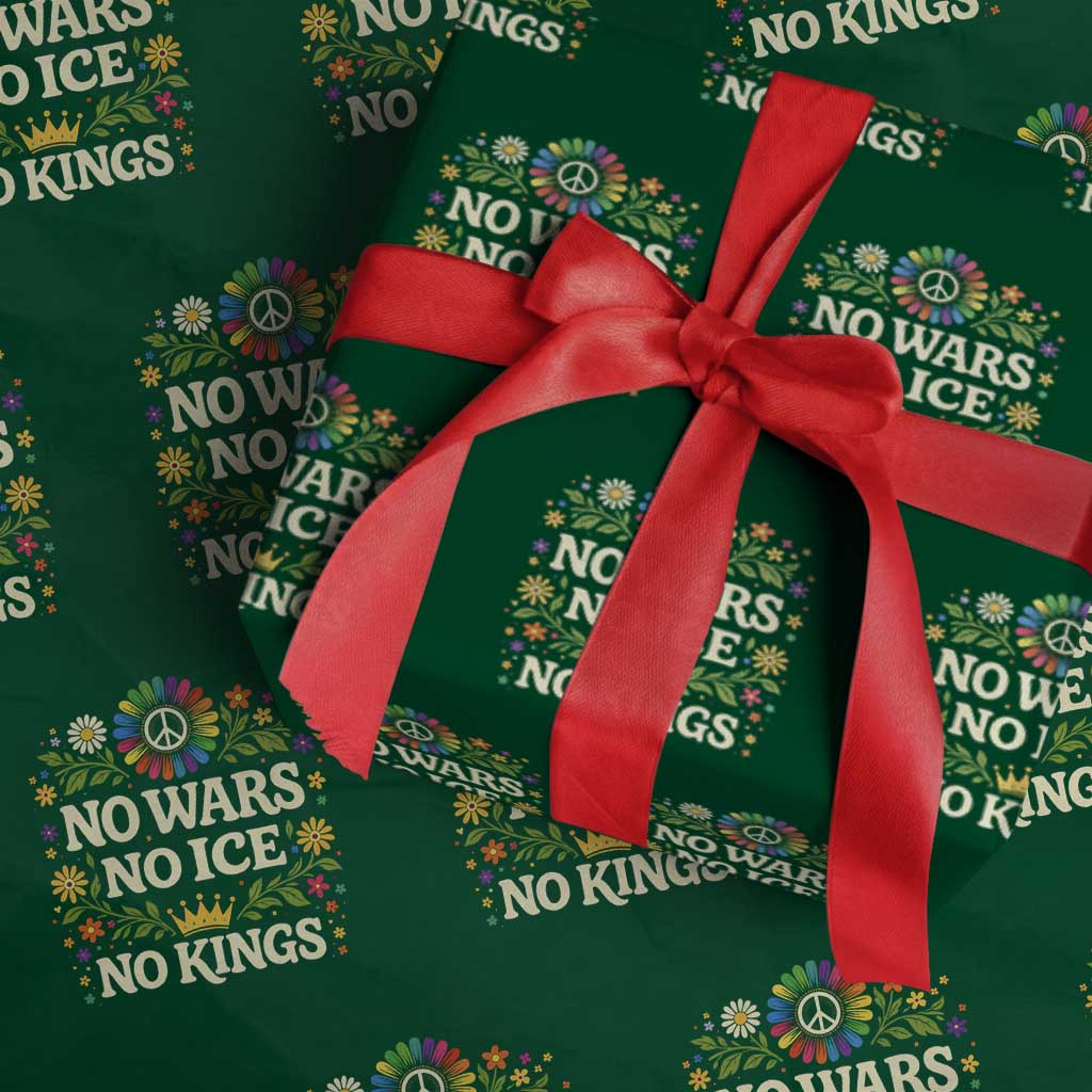 No Wars No ICE No Kings Wrapping Paper Roll Floral Resist Anti War Protest