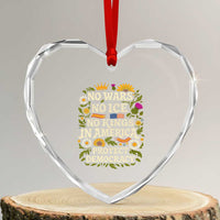 No Wars No ICE No Kings Heart Crystal Glass Ornament Floral Resist No Kings In America Protest