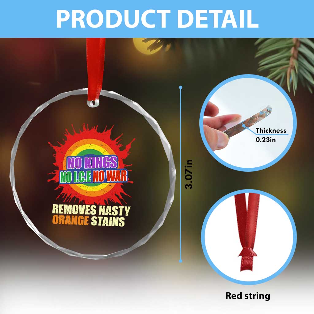 No Wars No Ice No Kings Retro Rainbow Crystal Glass Ornament Remove Nasty Orange Stains Protest Political Satire