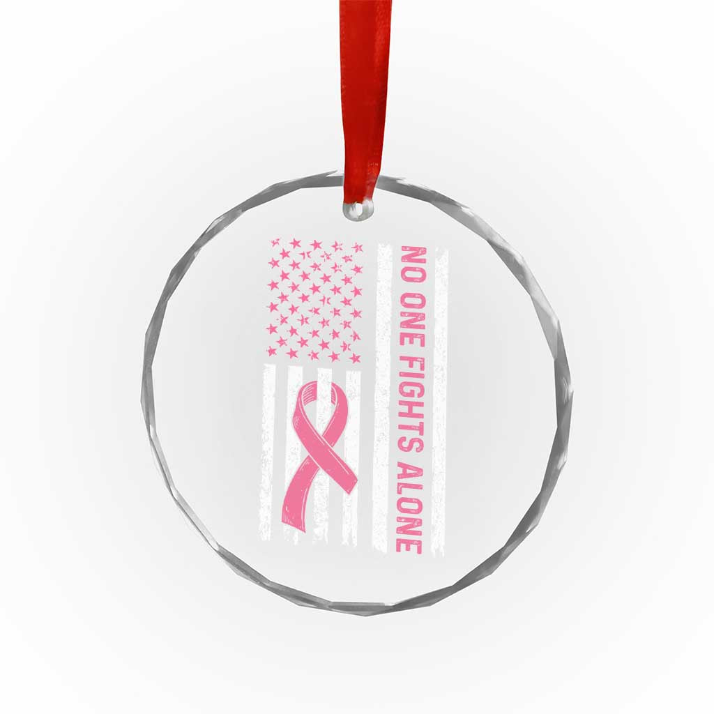 Nobody Fights Alone Pink Ribbon Flag Crystal Glass Ornament Breast Cancer Awareness Support - Wonder Print Shop
