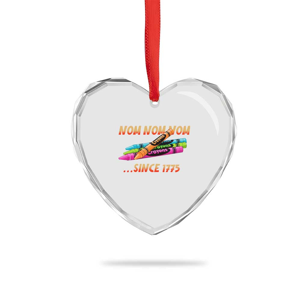 Nom Nom Nom Crayons Heart Crystal Glass Ornament Since 1775 Funny Military Joke Veterans - Wonder Print Shop