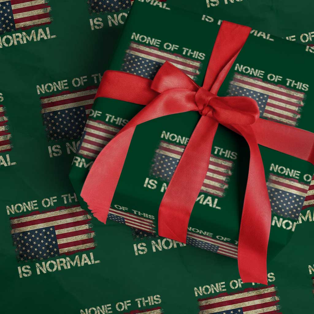 None of This Is Normal Wrapping Paper Roll Retro Upside Down American Flag