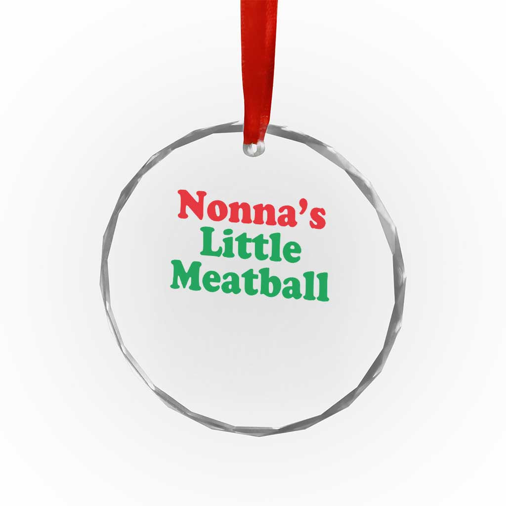 Nonna's Little Meatball Crystal Glass Ornament Funny Italian Family Baby Humor TS02