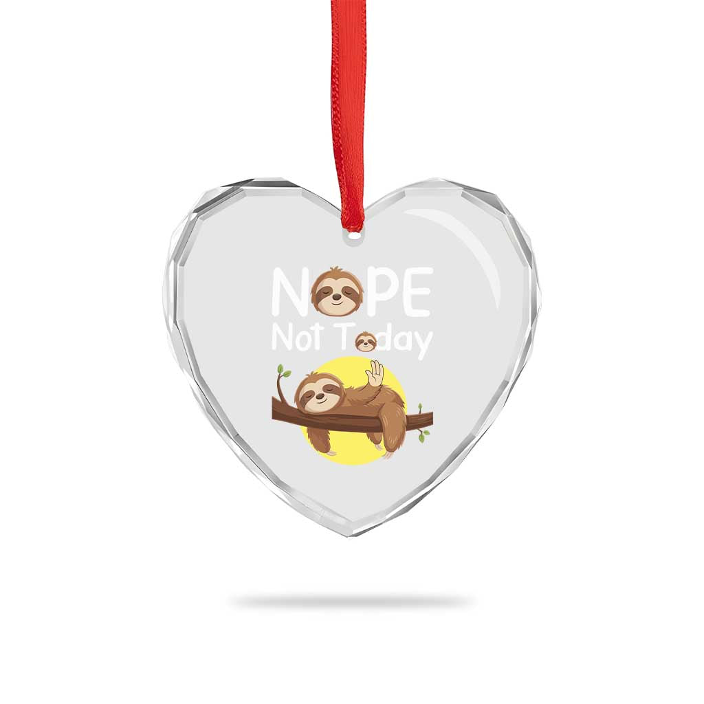 Nope Not Today Heart Crystal Glass Ornament Funny Sloth Lover Gift - Wonder Print Shop