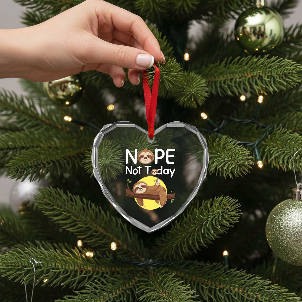 Nope Not Today Heart Crystal Glass Ornament Funny Sloth Lover Gift - Wonder Print Shop