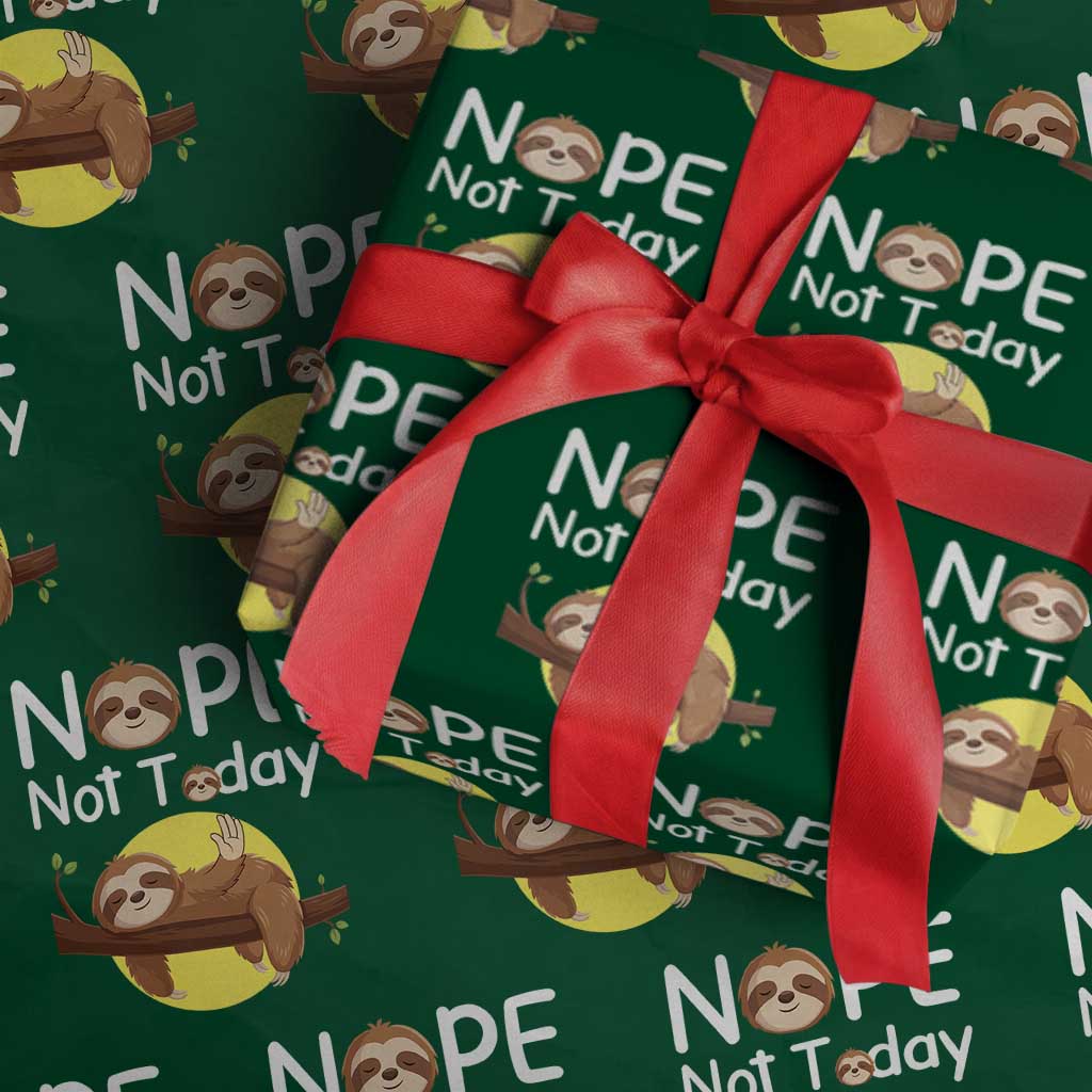 Nope Not Today Wrapping Paper Roll Funny Sloth Lover Gift - Wonder Print Shop