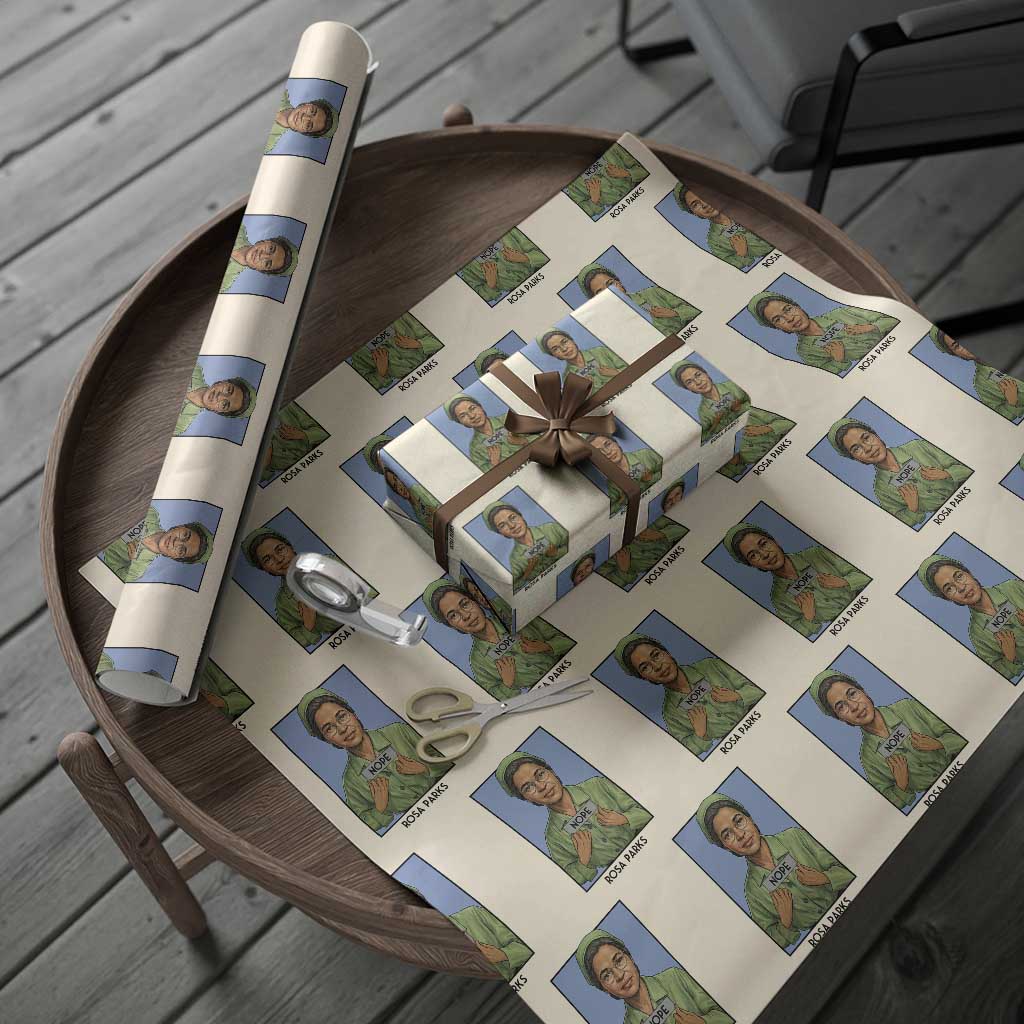 Nope Rosa Parks Wrapping Paper Roll Female Empowerment History Gift