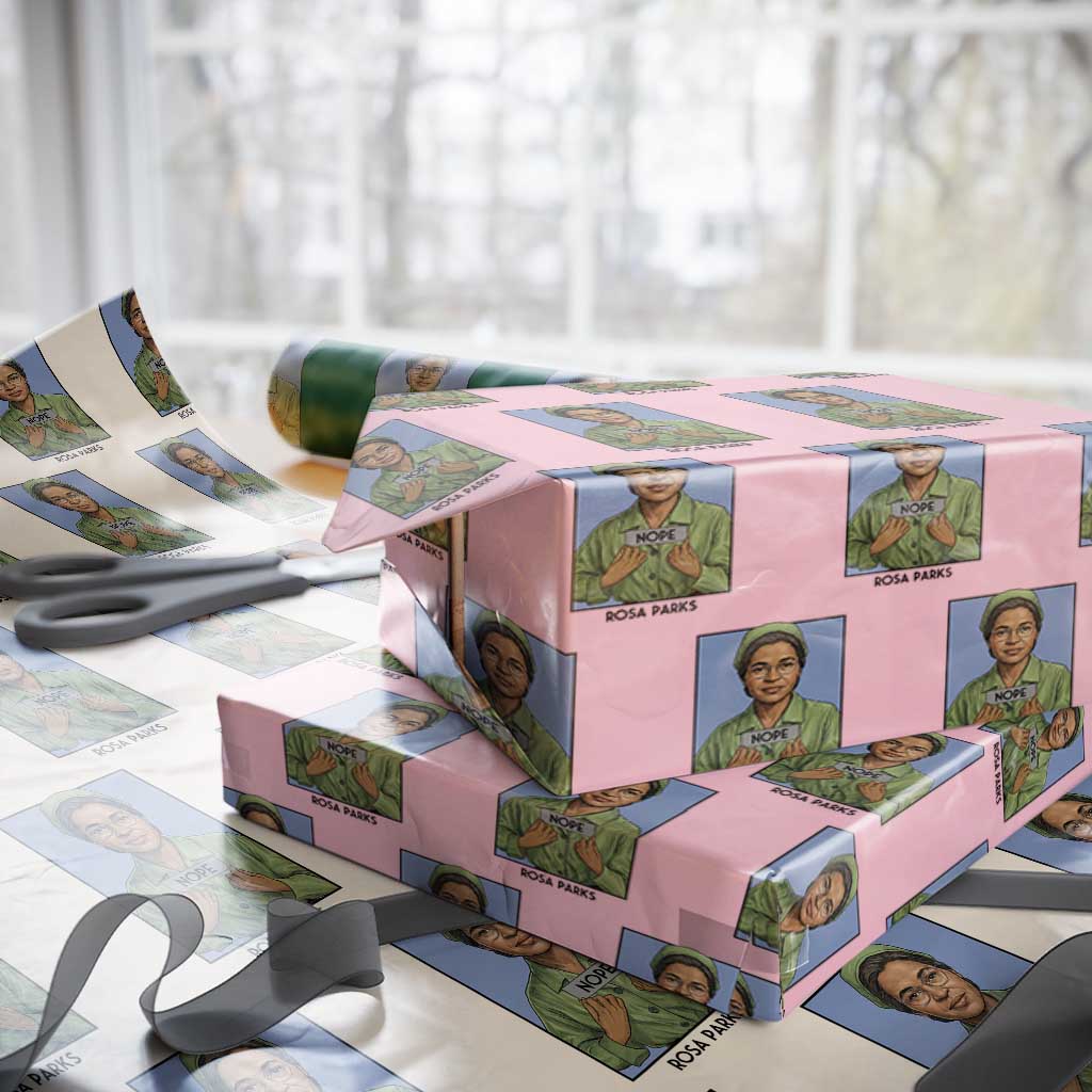 Nope Rosa Parks Wrapping Paper Roll Female Empowerment History Gift