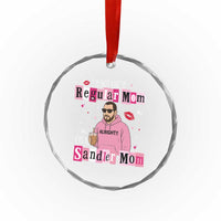 Not A Regular Mom I'm A Sandler Mom Crystal Glass Ornament Retro Movie Actor Adam Fan - Wonder Print Shop