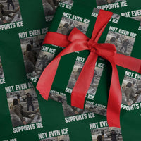 Not Even Ice Supports Ice Wrapping Paper Roll Viral Political Ice Slipping Meme Against Ice Satire