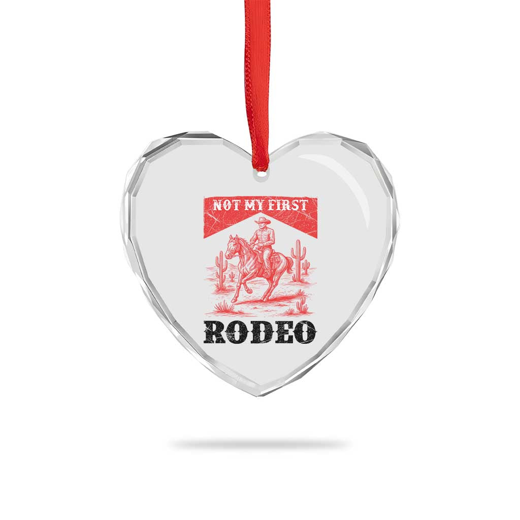 Not My First Rodeo Vintage Cowboy Graphic Heart Crystal Glass Ornament Retro Western Desert Scene with Horse and Cactus