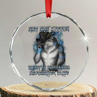 Not Now Kitten Daddy Increasing Shareholder Value Crystal Glass Ornament Funny Werewolf Meme Sarcastic