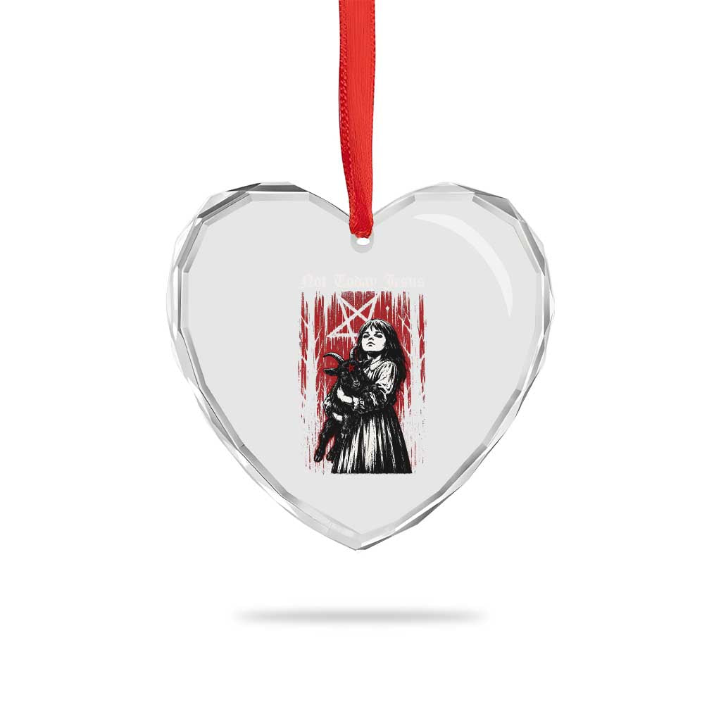 Not Today Jesus Gothic Dark Art Creepy Halloween Heart Crystal Glass Ornament