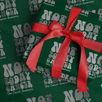Not Today Melanoma Warrior Skeleton Cancer Fighter Wrapping Paper Roll