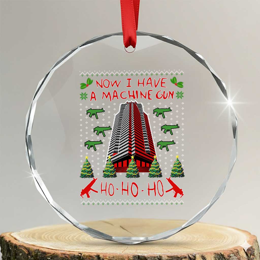 Now I Have A Machine Gun Crystal Glass Ornament Nakatomi Plaza Christmas Party 1988 Ugly Xmas Gift - Wonder Print Shop