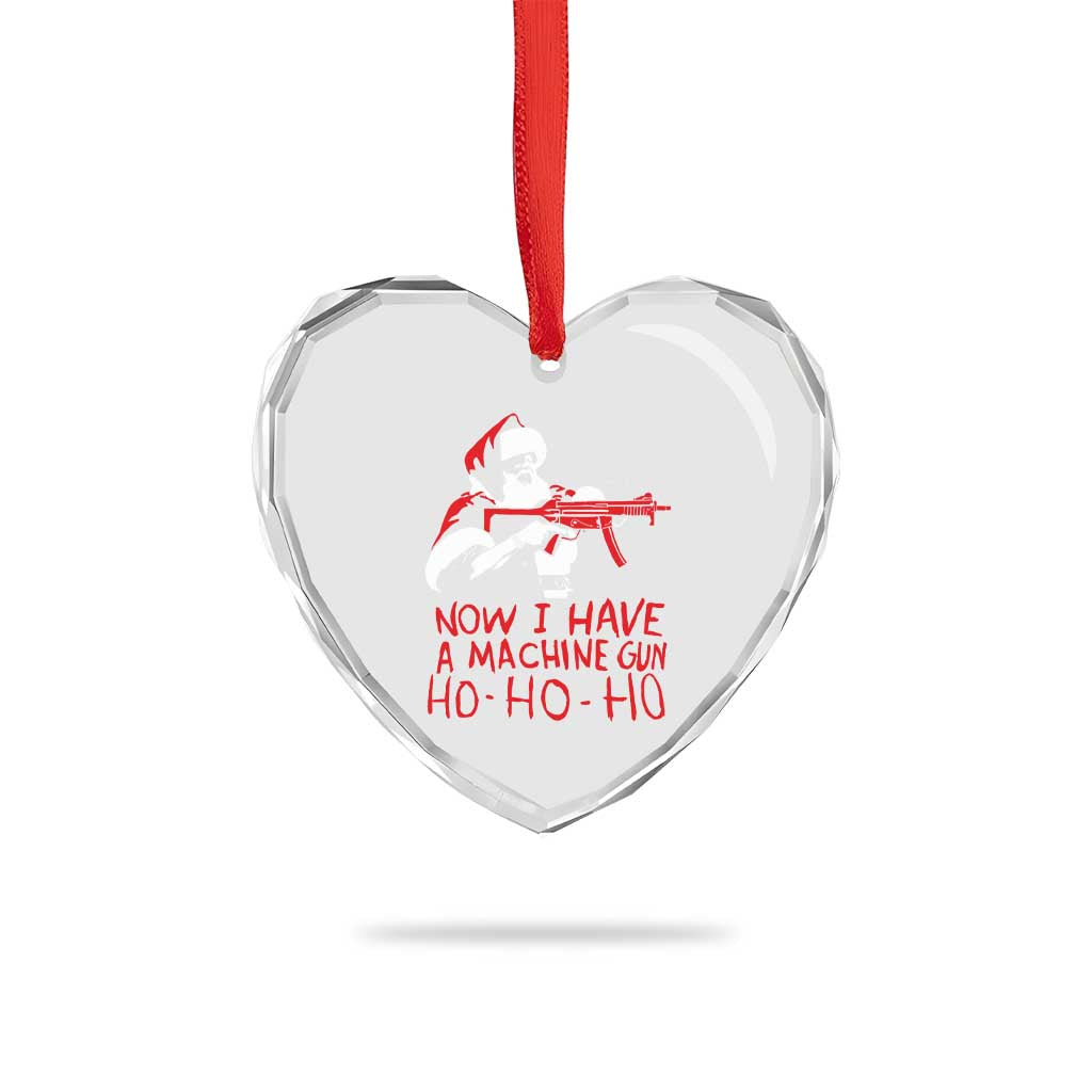 Now I Have A Machine Gun Heart Crystal Glass Ornament Funny Retro Christmas 90s Movie Santa Gun Lovers - Wonder Print Shop