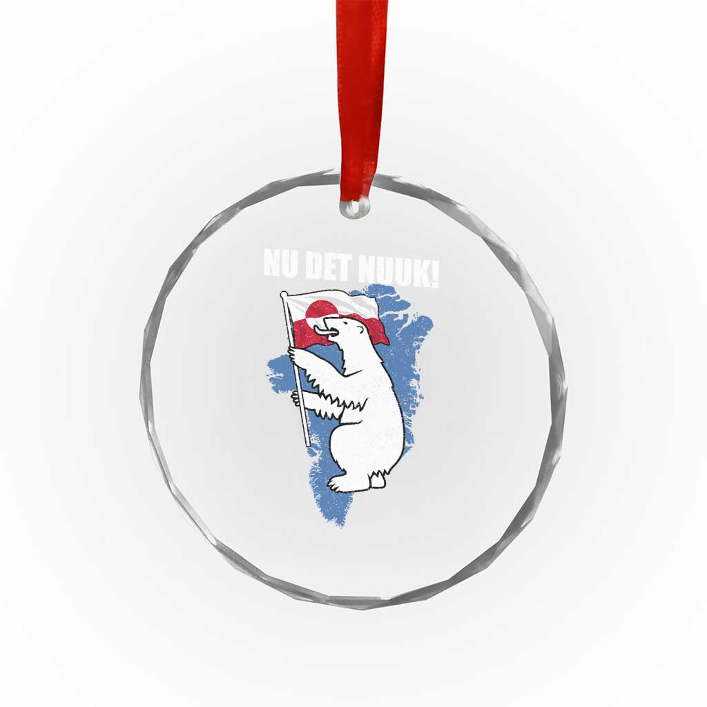 Nu Det Nuuk Nows Enough Crystal Glass Ornament Funny Saying Bear Greenlandic Flag