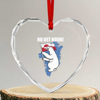 Nu Det Nuuk Nows Enough Heart Crystal Glass Ornament Funny Saying Bear Greenlandic Flag