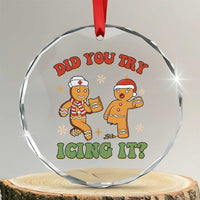 Nurse Christmas Crystal Glass Ornament Did You Try Icing It Funny Saying TS02